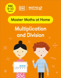 Maths - No Problem! Multiplication and Division, Ages 9-10 (Key Stage 2) - Maths - No Problem! (ISBN: 9780241539422)
