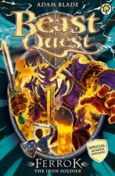 Beast Quest: Ferrok the Iron Soldier - Adam Blade (ISBN: 9781408318478)