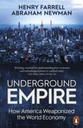 Underground Empire - Henry Farrell, Abraham Newman (2024)