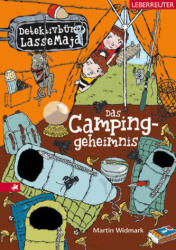 Detektivbüro LasseMaja - Das Campinggeheimnis (ISBN: 9783764150679)