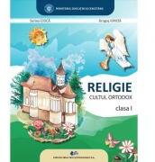 Religie cultul ortodox clasa 1 - Sorina Ciuca, Dragos Ionita (ISBN: 9786063119712)