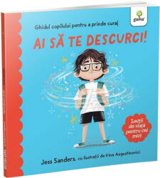Lectii de viata pentru cei mici. Ai sa te descurci! (ISBN: 9786060566120)