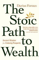 The Stoic Path to Wealth (ISBN: 9781529146707)