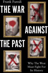 The War Against the Past (ISBN: 9781509561254)