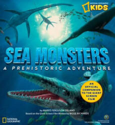 Sea Monsters - National Geographic Society (ISBN: 9781426301629)