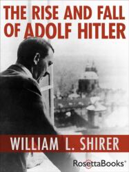 Rise and Fall of Adolf Hitler (ISBN: 9780795300349)