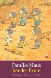 Familie Maus bei der Ernte (ISBN: 9783314106613)