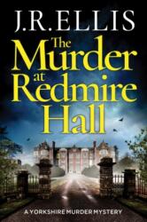 The Murder at Redmire Hall (ISBN: 9781503904941)