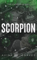 Scorpion - Avina St. Graves (ISBN: 9780473718305)