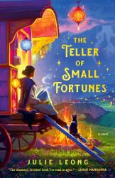 The Teller of Small Fortunes (ISBN: 9780593815915)