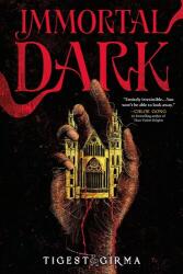 Immortal Dark (ISBN: 9780316581448)