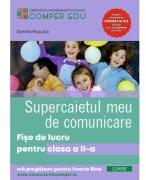 Supercaietul meu de comunicare. Fise de lucru pentru Clasa 2 - Dorina Riscuta (ISBN: 9786069717479)