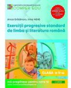 Exercitii progresive standard de limba si literatura romana, clasa a 5-a - Anca Gradinaru (ISBN: 9786069717509)