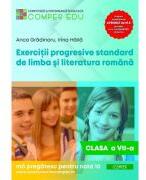 Exercitii progresive standard de limba si literatura romana, clasa a 7-a - Anca Gradinaru (ISBN: 9786069717523)