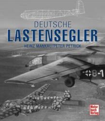 Deutsche Lastensegler (ISBN: 9783613047051)