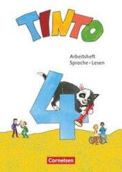 Tinto Sprachlesebuch 4. Schuljahr - Arbeitsheft Sprache und Lesen (ISBN: 9783060844913)