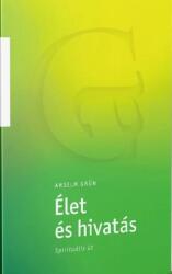 Élet és hivatás - Spirituális út (ISBN: 9789633141939)