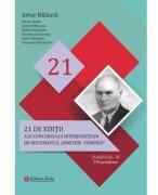 21 editii ale concursului interjudetean de matematica Dimitrie Pompeiu, clasele 3-11 - Artur Balauca (ISBN: 9786065146686)