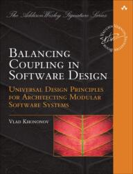 Balancing Coupling in Software Design (ISBN: 9780137353484)
