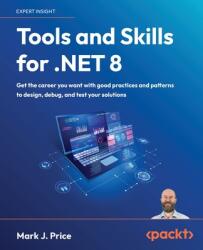 Tools and Skills for . NET 8 (ISBN: 9781837635207)