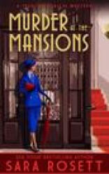 Murder at the Mansions - SARA ROSETT (ISBN: 9781950054404)