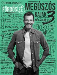 Megúszós kaják 3 (ISBN: 9786156686015)