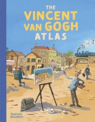 The Vincent van Gogh Atlas (ISBN: 9780500653722)