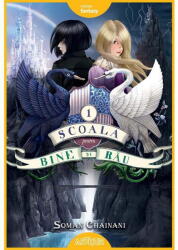 Scoala pentru Bine si Rau 1 - Soman Chainani (ISBN: 9786303215112)