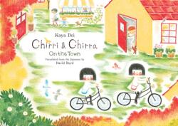 Chirri & Chirra, On The Town - Kaya Doi, David Boyd (ISBN: 9781592702787)