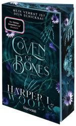 Coven of Bones - Mein Verrat ist dein Schicksal (ISBN: 9783734164095)