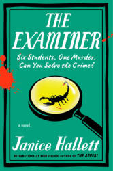 The Examiner - HALLETT JANICE (ISBN: 9781668023426)