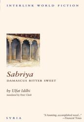 Sabriya: Damascus Bitter Sweet (ISBN: 9781566562546)