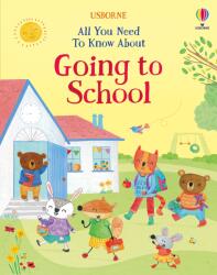 All You Need To Know About Going to School (ISBN: 9781805077060)