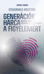 Generációk harca a figyelemért (2024)