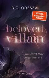 Beloved Villain - You can't stay away from me (2024)