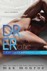 Max Monroe - Dr. ER - Max Monroe (ISBN: 9781548266752)