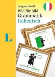 Langenscheidt Gramatică pas cu pas în imagini - Italiană (ISBN: 9783125634855)