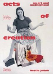Acts of Creation (ISBN: 9780500027868)