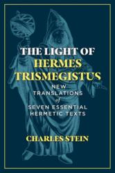 Lumina lui Hermes Trismegistus (ISBN: 9781644114612)