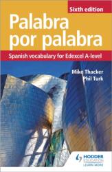 Palabra por Palabra Sixth Edition: Spanish Vocabulary for Edexcel A-level (ISBN: 9781510434837)