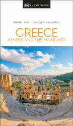 Greece útikönyv, Greece, Athens, the Mainland útikönyv DK Eyewitness Guide, Görögország útikönyv angol 2024 (ISBN: 9780241664285)