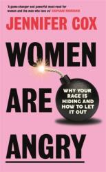 Women Are Angry (ISBN: 9781785120930)