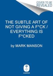 The Subtle Art of Not Giving a F*ck / Everything Is F*cked Box Set (2024)