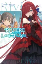 Riviere and the Land of Prayer, Vol. 2 (2024)
