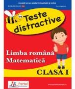 Teste distractive de Limba romana si Matematica pentru clasa 1 - Alina-Carmen Oncescu (ISBN: 9786064712332)