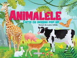 CARTE CU IMAGINI POP-UP - ANIMALELE - GIRASOL (ISBN: 9786060243526)