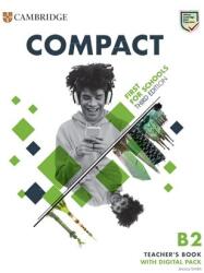 Compact First for Schools. A treia ediție. Manualul profesorului cu pachet digital (ISBN: 9783125352476)