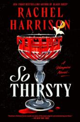 So Thirsty (ISBN: 9781835410981)
