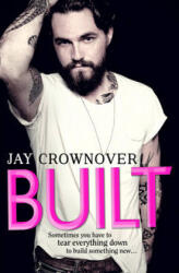 Jay Crownover - Built - Jay Crownover (ISBN: 9780008116231)