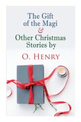 Gift of the Magi & Other Christmas Stories by O. Henry - O. Henry (ISBN: 9788027307333)